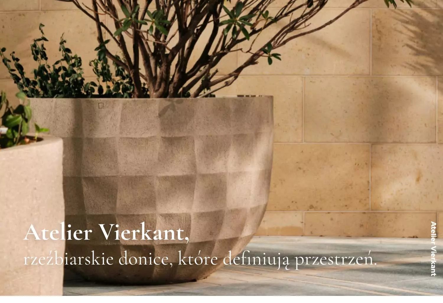 Atelier Vierkant - rzeźbiarskie donice, które definiują przestrzeń